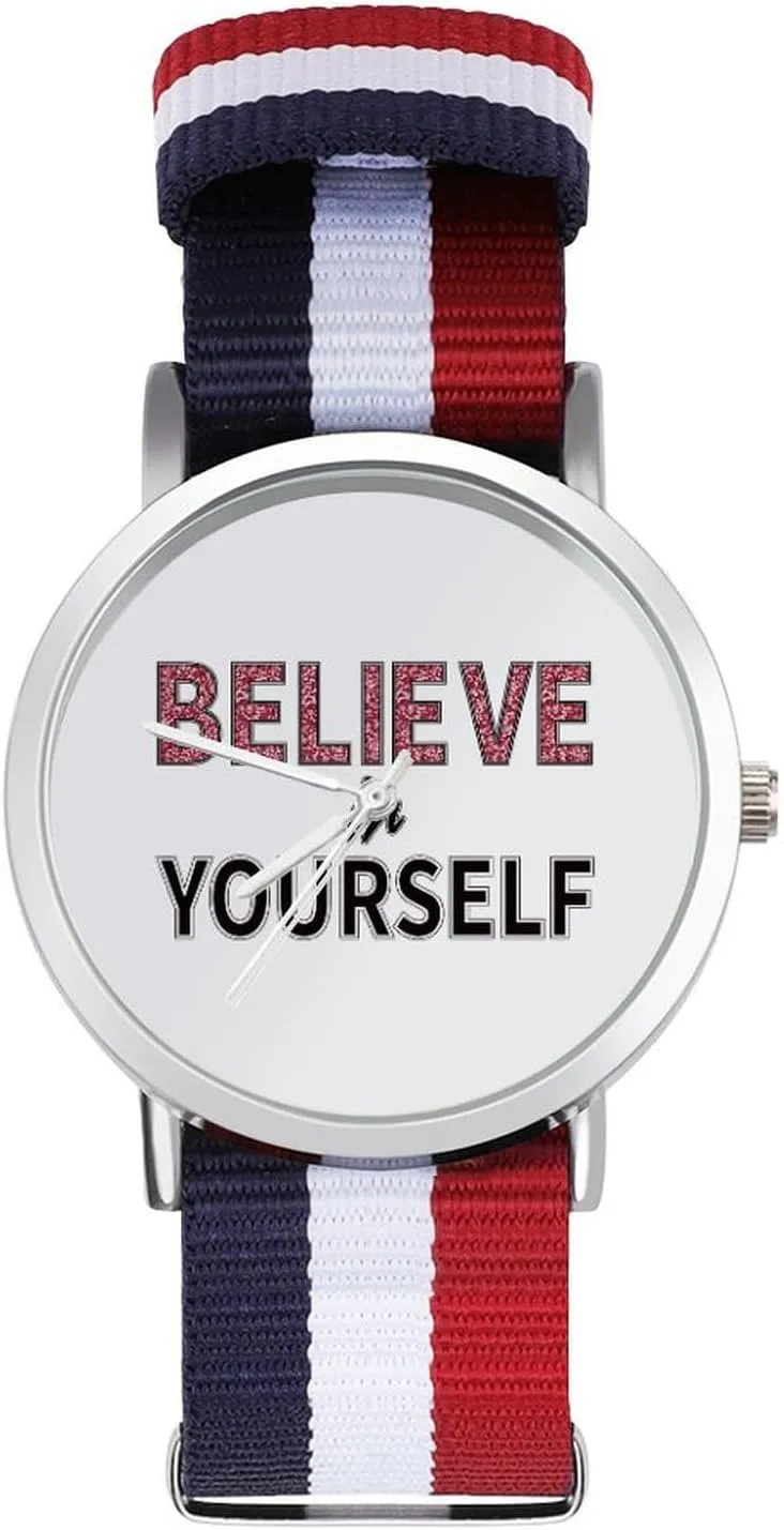 Sport Business Wrist Watches Non-Scale Work Casual medicine pollute graze ridge arousal equitable Watch Believe in Yourself Nylon Braided Strap Outdoor 