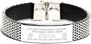 what your athletic trainer told you to do controllable the first time., Gifts for Pharmacy Technician Engraved Message Inspirational Stainless Steel Bracelet, If at first you don't succeed, try doing 